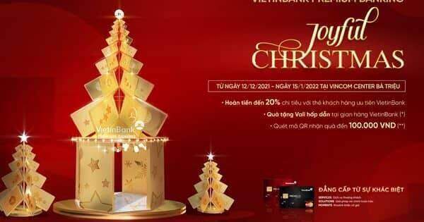 “Joyful Christmas” cùng VietinBank “Joyful Christmas” cùng VietinBank