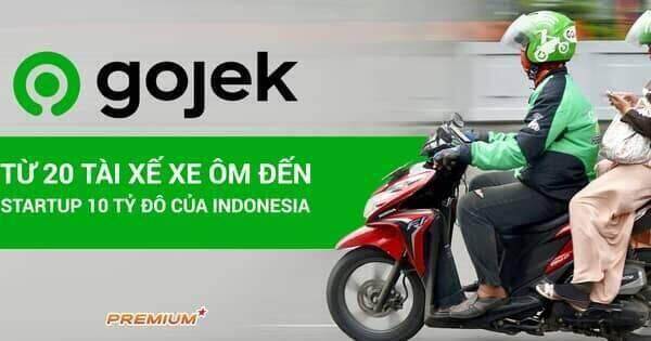 Từ 20 tài xế xe ôm đến startup 10 tỷ đô của Indonesia