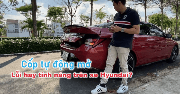 Cốp xe Hyundai tự động mở, lỗi hay tính năng?