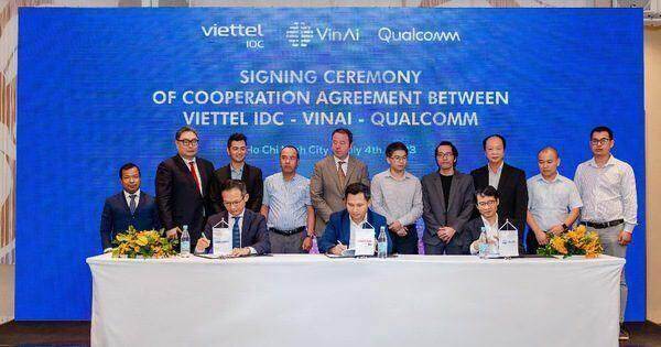 Viettel IDC hợp tác cùng VinAI và Qualcomm đẩy mạnh ứng dụng các giải pháp AI tại Việt Nam