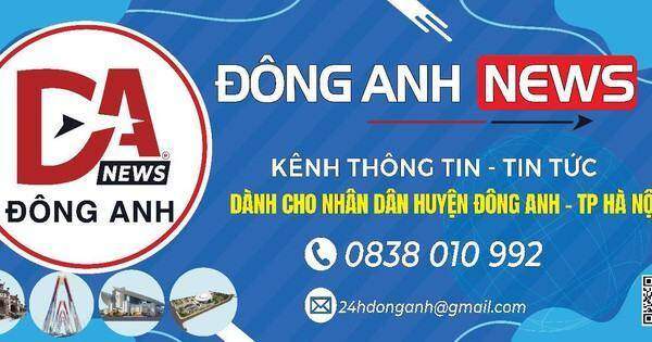 Đông Anh News – Cầu nối tin tức nhanh chóng hiệu quả cho người dân Đông Anh