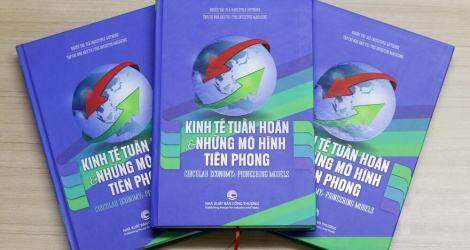 Tạp chí Nhà đầu tư ra mắt sách Kinh tế tuần hoàn và những mô hình tiên phong