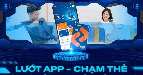 “LƯỚT APP – CHẠM THẺ” từ xu hướng đến phong cách chuẩn công nghệ