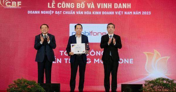 MobiFone được công nhận là ‘Doanh nghiệp đạt chuẩn văn hóa kinh doanh Việt Nam’ 2023 MobiFone được công nhận là ‘Doanh nghiệp đạt chuẩn văn hóa kinh doanh Việt Nam’ 2023