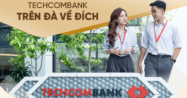 Nhiều tín hiệu tích cực trong quý 3, Techcombank trên đà về đích