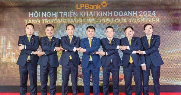 Hội nghị triển khai kinh doanh LPBank 2024: Tăng trưởng mạnh mẽ Hội nghị triển khai kinh doanh LPBank 2024: Tăng trưởng mạnh mẽ