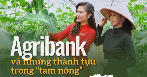 Agribank và những thành tựu trong “tam nông”