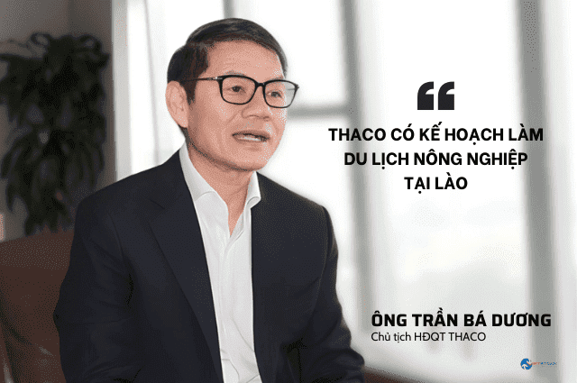 Chủ tịch THACO Trần Bá Dương kể chuyện “sang Lào làm nông”, kế hoạch tương lai sẽ làm du lịch sinh thái