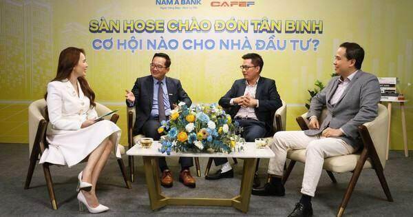 Talkshow “Sàn HoSE chào đón tân binh, cơ hội nào cho nhà đầu tư?”