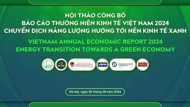 Sắp diễn ra hội thảo công bố Báo cáo Thường niên Kinh tế Việt Nam 2024