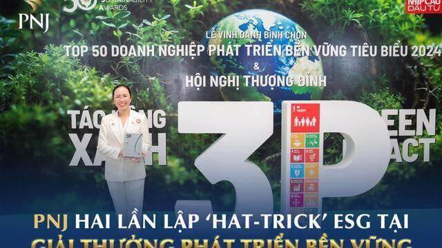 PNJ hai lần lập “hat-trick” ESG tại giải thưởng phát triển bền vững PNJ hai lần lập “hat-trick” ESG tại giải thưởng phát triển bền vững