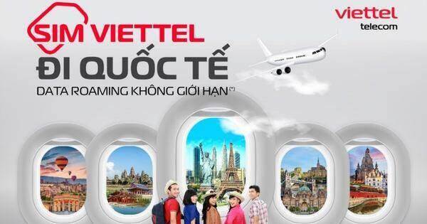 Viettel cung cấp thêm 4 gói cước data roaming không giới hạn tại nhiều quốc gia lớn