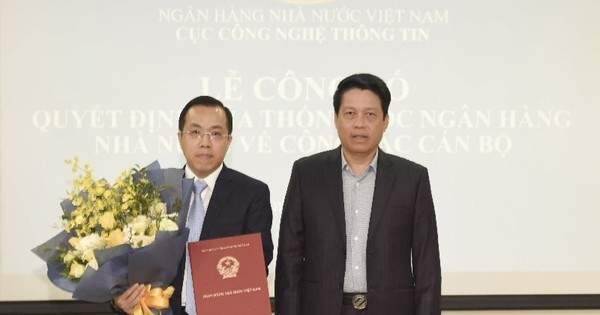 Ngân hàng Nhà nước bổ nhiệm lãnh đạo Cục Công nghệ thông tin