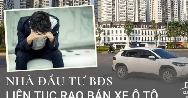 Không bán được đất, nhà đầu tư liên tục rao ô tô lấy tiền gồng lãi Không bán được đất, nhà đầu tư liên tục rao ô tô lấy tiền gồng lãi