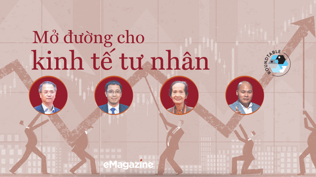 Mở đường cho kinh tế tư nhân Mở đường cho kinh tế tư nhân