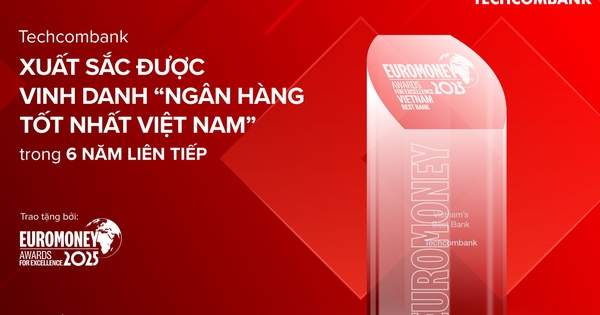 Techcombank lần thứ 6 liên tiếp được Euromoney vinh danh “Ngân hàng tốt nhất Việt Nam” Techcombank lần thứ 6 liên tiếp được Euromoney vinh danh “Ngân hàng tốt nhất Việt Nam”