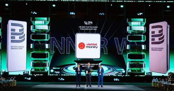 Ứng dụng tài chính số của Tập đoàn Viettel được vinh danh tại Better Choice Awards 2025 Ứng dụng tài chính số của Tập đoàn Viettel được vinh danh tại Better Choice Awards 2025