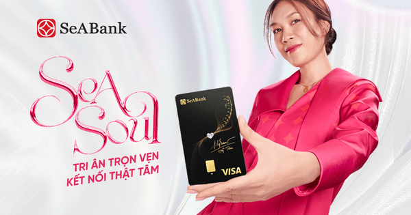 “Chiếc thẻ biết hát” Hành trình SeABank và Mỹ Tâm kết nối cảm xúc cho thế hệ mới