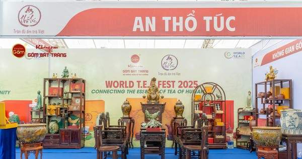 An Thổ Túc khẳng định vị thế trà và gốm sứ Việt tại Lễ hội Trà Quốc tế