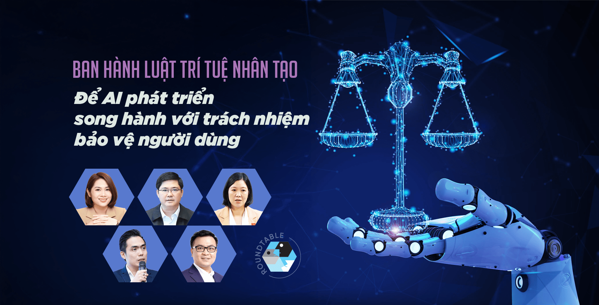 Ban hành Luật Trí tuệ nhân tạo: Để AI phát triển song hành với trách nhiệm bảo vệ người dùng Ban hành Luật Trí tuệ nhân tạo: Để AI phát triển song hành với trách nhiệm bảo vệ người dùng