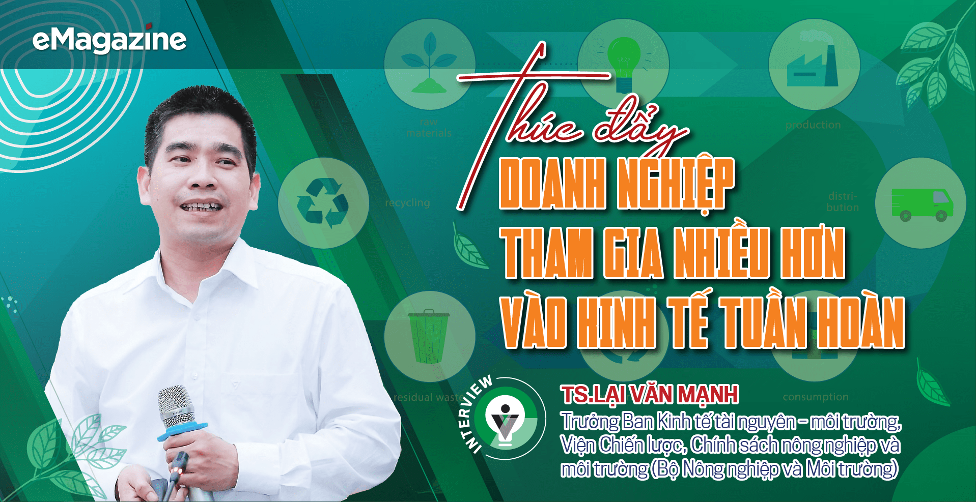 Thúc đẩy doanh nghiệp tham gia nhiều hơn vào kinh tế tuần hoàn