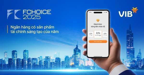 Cách VIB thay đổi tư duy về tiền nhàn rỗi của triệu người dùng Việt