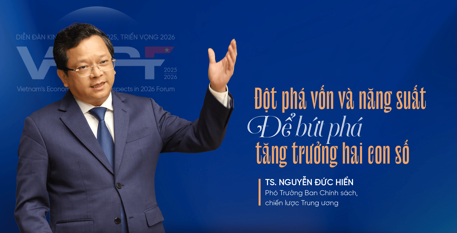 Đột phá vốn và năng suất để bứt phá tăng trưởng hai con số