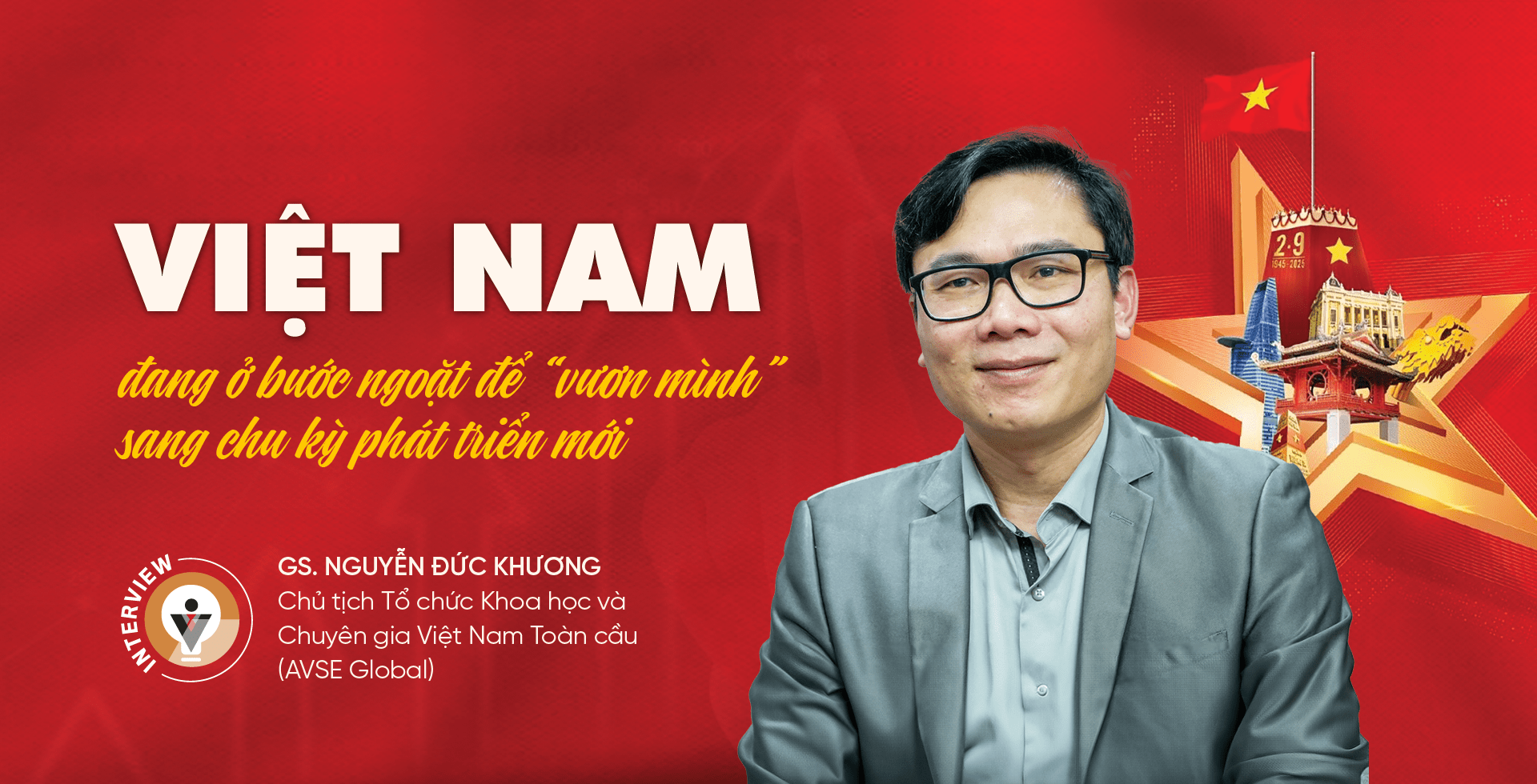 Việt Nam đang ở bước ngoặt để “vươn mình” sang chu kỳ phát triển mới