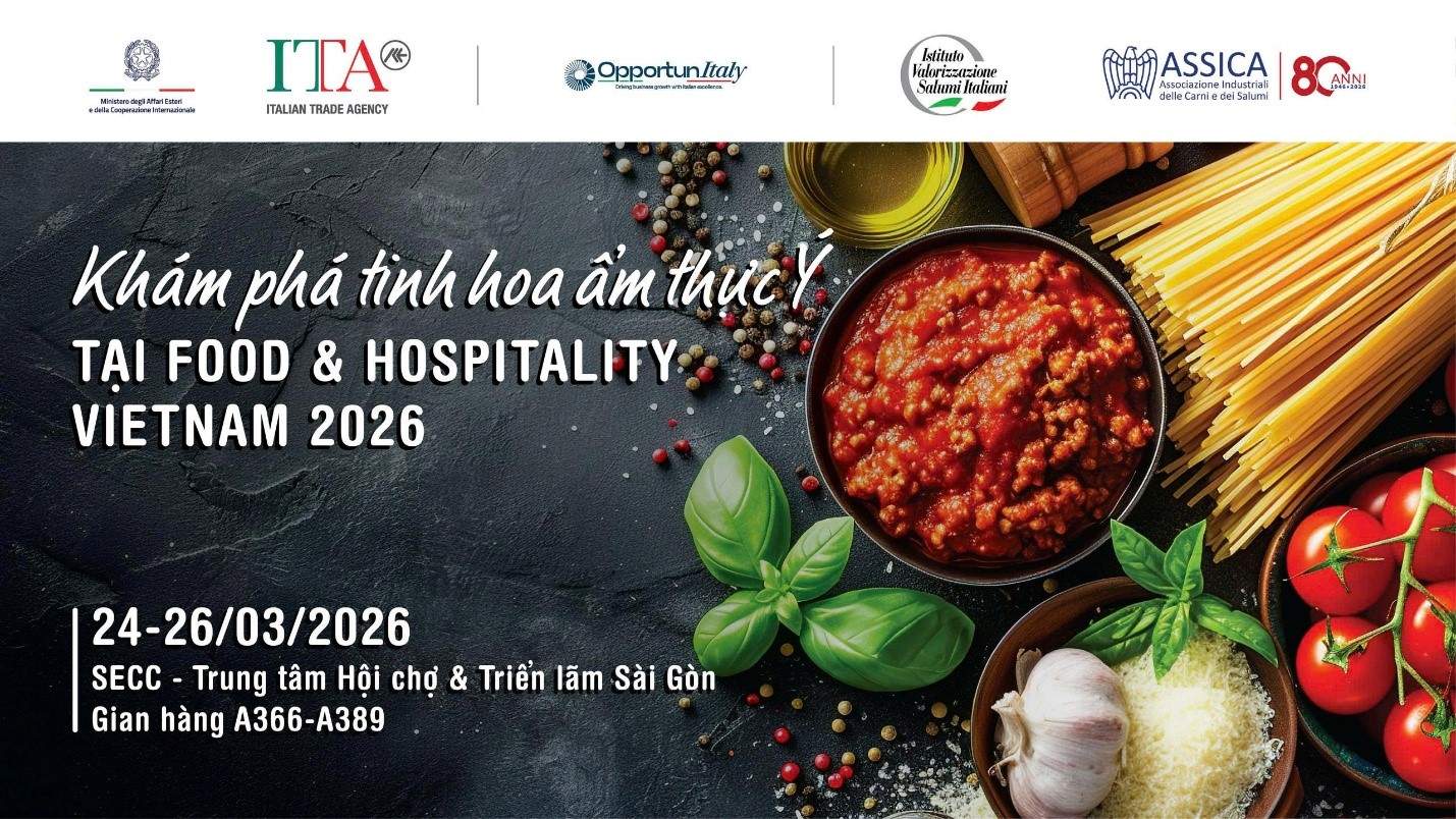 Khám phá hương vị Ý đặc sắc tại triển lãm “Food  Hospitality Vietnam 2026”
