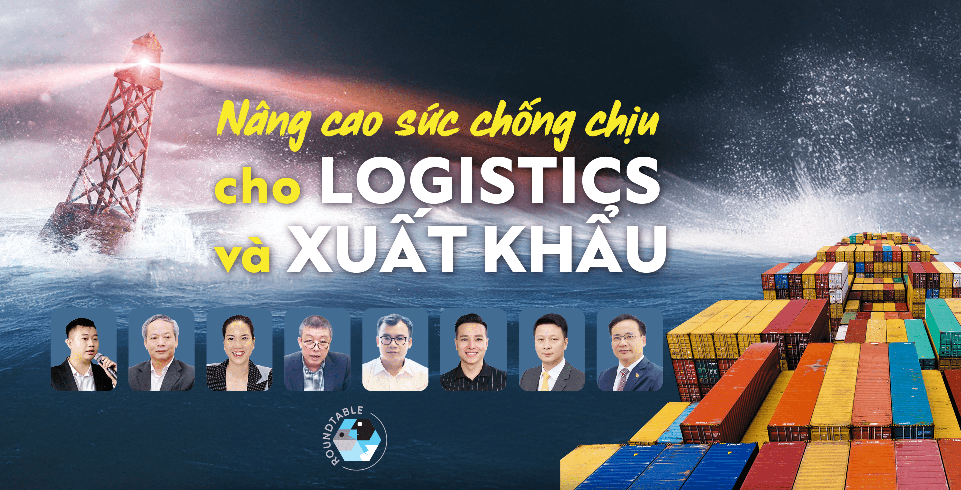 Nâng cao sức chống chịu cho logistics và xuất khẩu