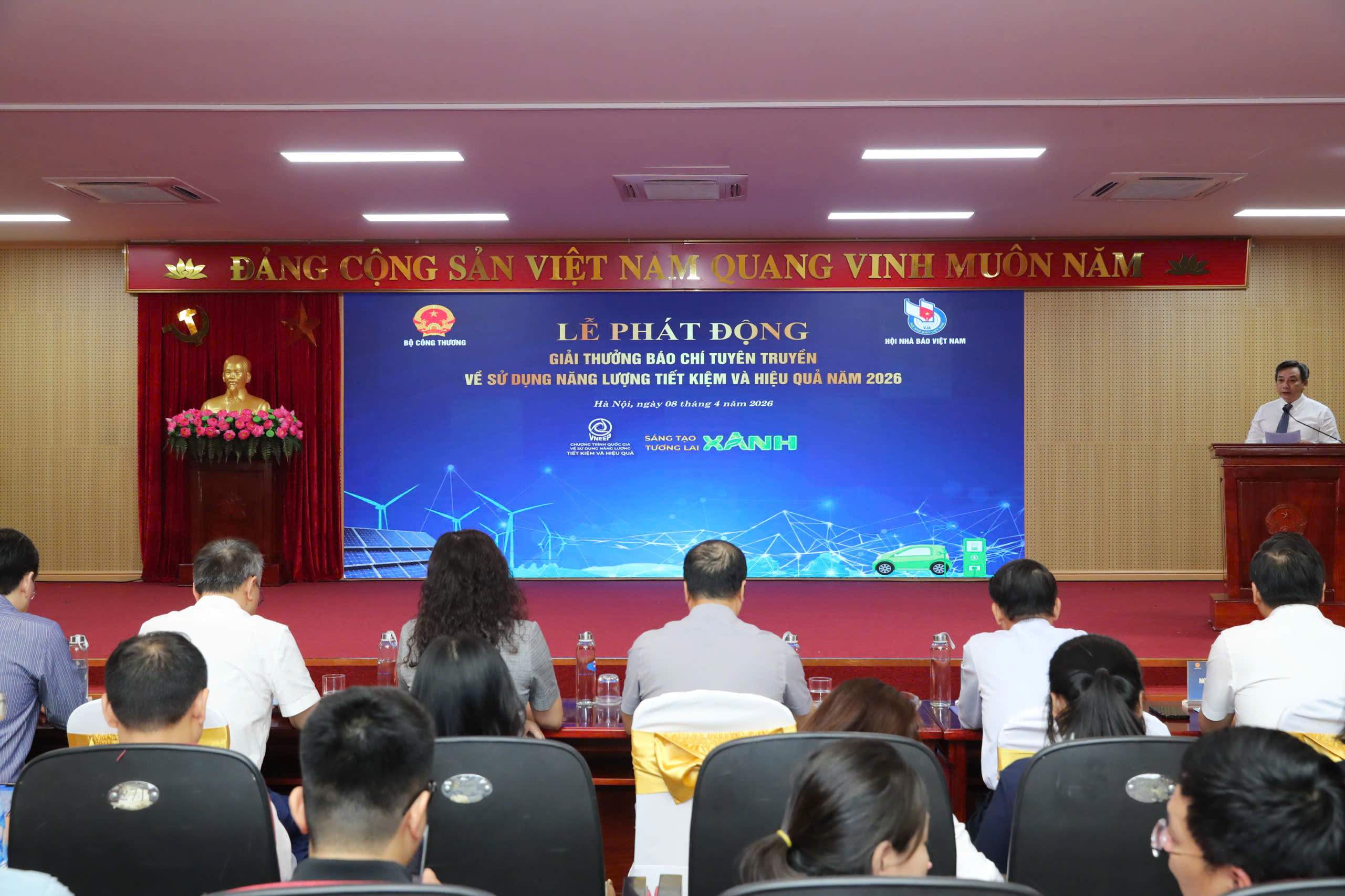 Phát động Giải thưởng báo chí tuyên truyền về sử dụng năng lượng tiết kiệm và hiệu quả năm 2026