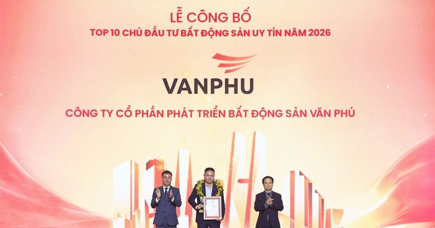 Văn Phú lần thứ 4 vào danh sách Top 10 chủ đầu tư Bất động sản uy tín