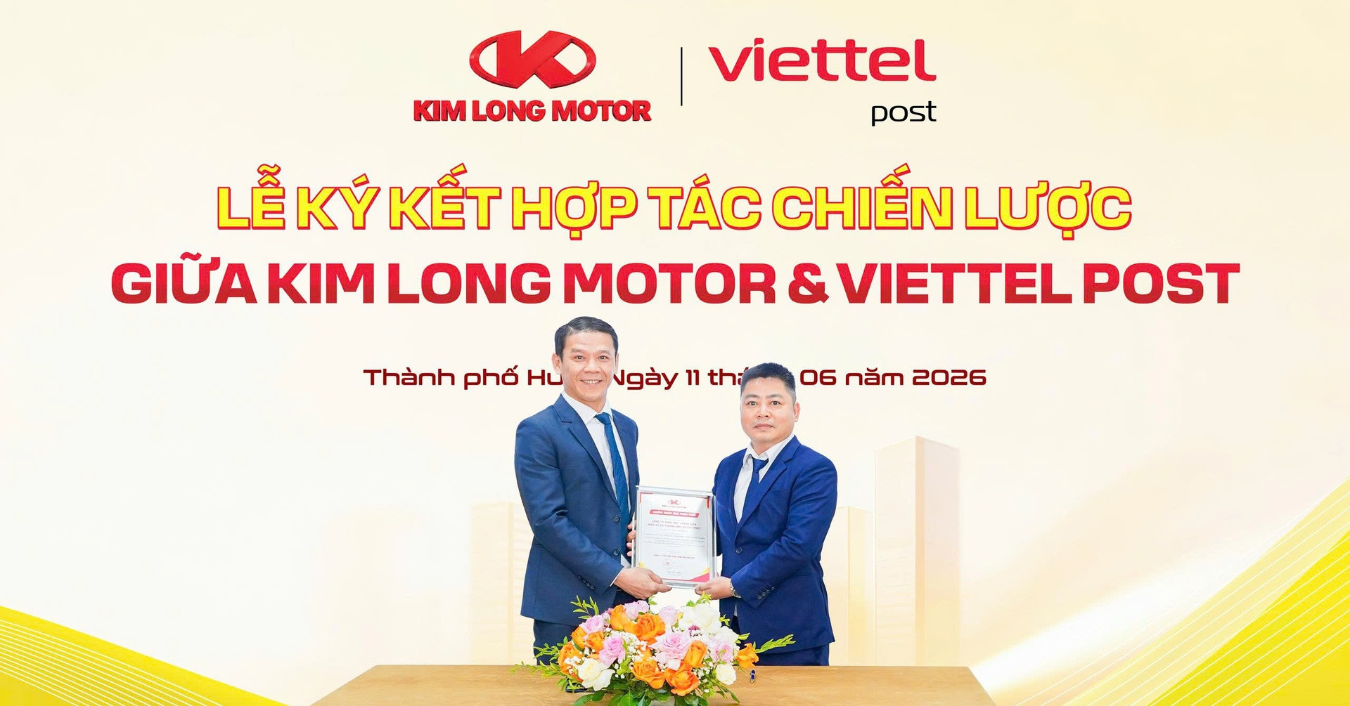 Kim Long Motor và Viettel Post hợp tác chiến lược toàn diện Kim Long Motor và Viettel Post hợp tác chiến lược toàn diện