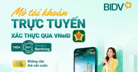 Mở tài khoản ngân hàng BIDV trực tuyến, xác thực qua VNeID ngay trên điện thoại Mở tài khoản ngân hàng BIDV trực tuyến, xác thực qua VNeID ngay trên điện thoại
